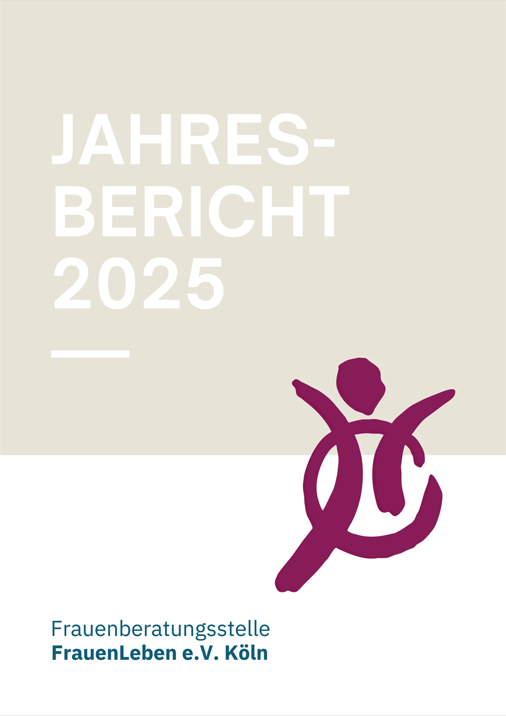 Jahresbericht FrauenLeben e.V. 2025